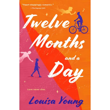 Twelve Months and a Day