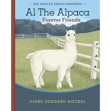 Al The Alpaca: Forever Friends