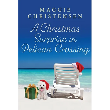 A Christmas Surprise in Pelican Crossing