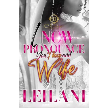 I Now Pronounce You, Thug And Wife: An African American Romance