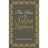 The Rise of Silas Lapham