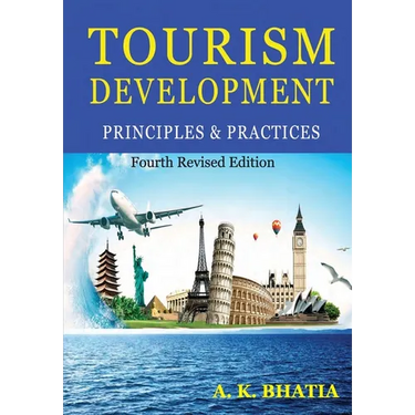 Tourism Development Principles & Practices