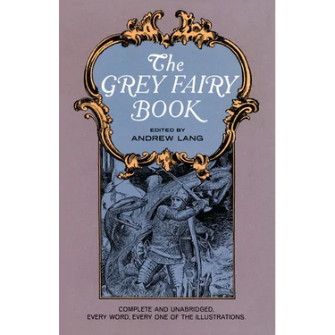 The Grey Fairy Book