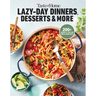 Taste of Home Lazy-Day Dinners, Desserts & More: Dishes So Easy ...They Almost Make Themselves!