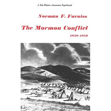 The Mormon Conflict 1850-1859
