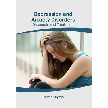 Depression and Anxiety Disorders: Diagnosis and Treatment