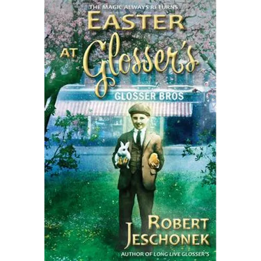 Easter at Glosser's