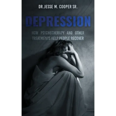 Depression: How Psychotherapy and Other Treatments Help People Recover