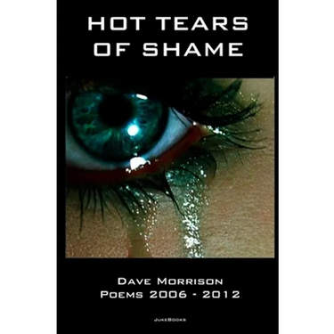 Hot Tears of Shame