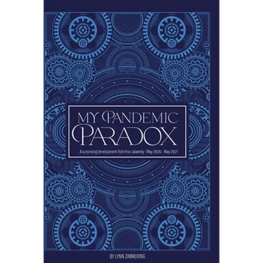 My Pandemic Paradox