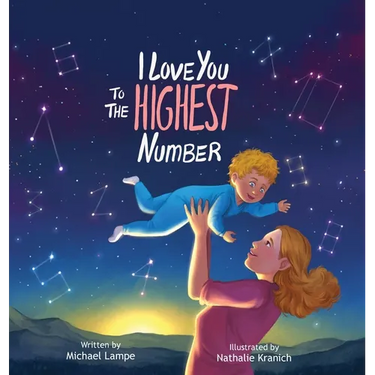 I Love You to the Highest Number