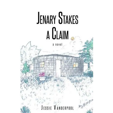 Jenary Stakes A Claim: Revised Edition