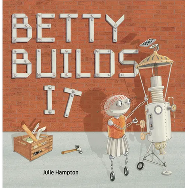 Betty Builds It