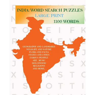 India: Word Search Puzzles: For Teens and Adults Large Print 1100 Words: Word Search Puzzles: For Teens and Adults Large Print 1100 Words