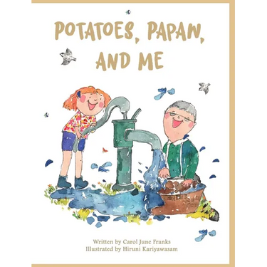 Potatoes, Papaw, and Me