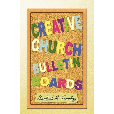 Creative Church Bulletin Boards