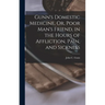 Gunn's Domestic Medicine, Or, Poor Man's Friend, in the Hours of Affliction, Pain, and Sickness