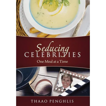 Seducing Celebrities One Meal at a Time