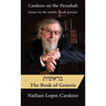Cardozo on the Parashah: Essays on the weekly Torah portion