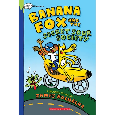 Banana Fox and the Secret Sour Society: A Graphix Chapters Book (Banana Fox #1): Volume 1