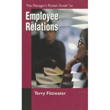 The Manager's Pocket Guide to Employee Relations