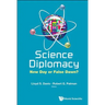 Science Diplomacy: New Day or False Dawn?