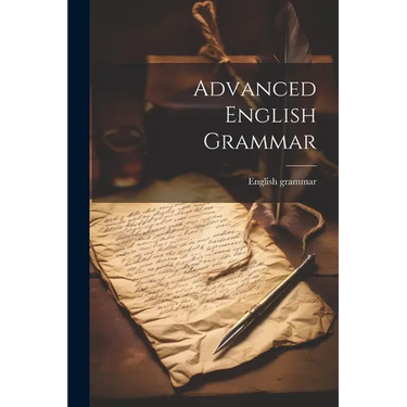 Advanced English Grammar