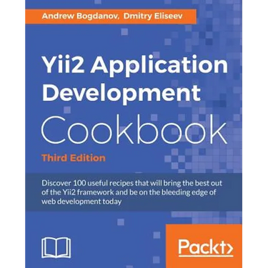 Yii2 Application Development Cookbook, Third Edition