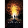 Coincidence: A Supernatural Journey