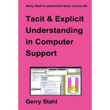 Tacit and Explicit Understanding