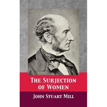 The Subjection of Women