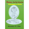 Thomas, the boy detective: Kidnapped in Mexico