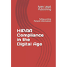 HIPAA Compliance in the Digital Age: Safeguarding Patient Information