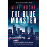 The Blue Monster