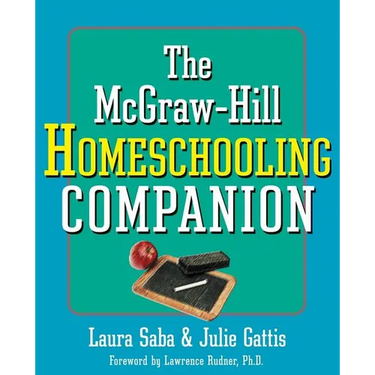 The McGraw-Hill Homeschooling Companion