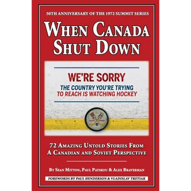 When Canada Shut Down: 50th Anniversary of the 1972 Summit Series