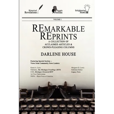 Remarkable Reprints: A Collection of Acclaimed Articles and Crowd-Pleasing Columns