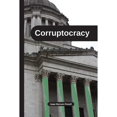 Corruptocracy
