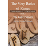The Very Basics of Runes: Book 1: The Elder Futhark