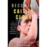 Becoming Caitlin Clark: The Unknown Origin Story of a Modern Basketball Superstar