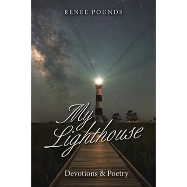 My Lighthouse: Devotions & Poetry
