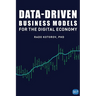 Data-Driven Business Models for the Digital Economy