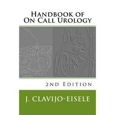 Handbook of On Call Urology: 2nd Edition