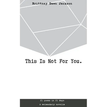 This Is Not For You.