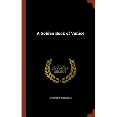 A Golden Book of Venice