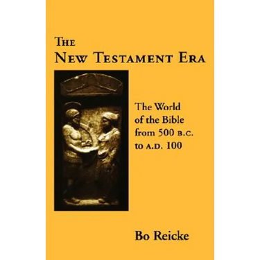 The New Testament Era