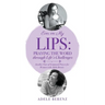 Ever on My Lips: Praying the Word through Life's Challenges: Another Year of Scriptural Prayer for Women with Adele Berenz