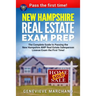 New Hampshire Real Estate Exam Prep: The Complete Guide to Passing the New Hampshire AMP Real Estate Salesperson License Exam the First Time!