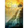 Created to Relate: Insights Into Our Design and Purpose