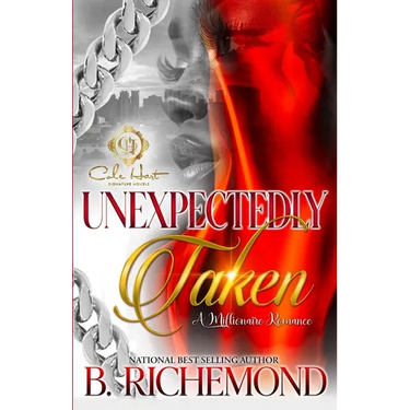 Unexpectedly Taken: A Millionaire Romance: An African American Romance: Standalone